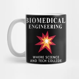 BME: Where science and tech collide BME Mug